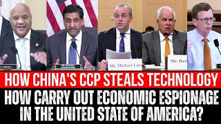 How China's CCP Steals Technology & Carry Out Economic Espionage In The United State?