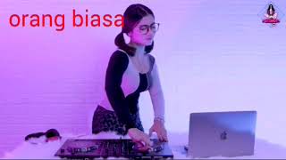 Dj imut. Orang biasa