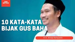 10 Kata-kata Bijak Gus Baha -  Video Motivasi Hidup