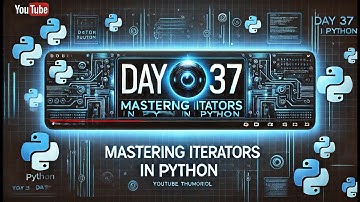 Python Day 37: Iterator l Advanced Python l 75-Day Coding Challenge
