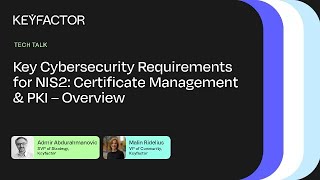 Key Cybersecurity Requirements for NIS2 Overview