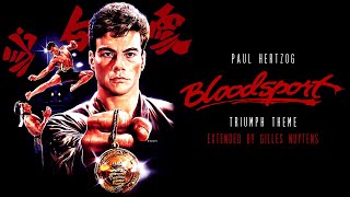 Paul Hertzog - Bloodsport - Triumph Theme [Extended by Gilles Nuytens]