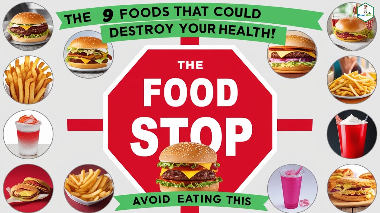 The 9 FOODS That Could Destroy Your Health! - Avoid Eating THIS - YouTube