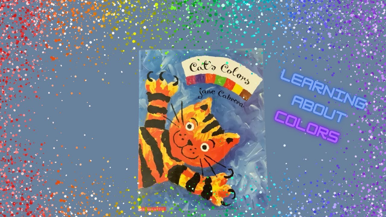 Cat’s Colors | Read Aloud for Kids | A Sweet & Colorful Story About Discovery and Wonder!