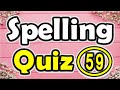 Spelling quiz 59 spelling words for grade 7  forb english lesson 