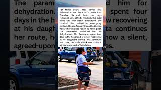 Mail Carrier Checks On Elderly Man, Saves His Life