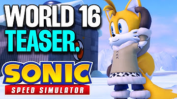 Sonic Speed ​​Simulator heeft zojuist een voorproefje gegeven van WORLD 16… Dit verandert ALLES!