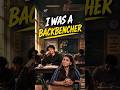 I was a backbencher ft. Rakshita Singh #shorts #ytshorts #drrakshitasingh
