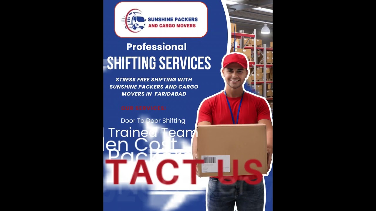 Fast and Safe Packers and Movers in Faridabad  
