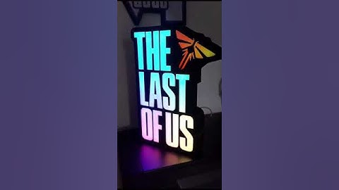 The Last of Us - Light box #thelastofus  #rgb #lightbox