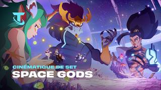 Grands dieux ! | Cinématique du set Space Gods - Teamfight Tactics