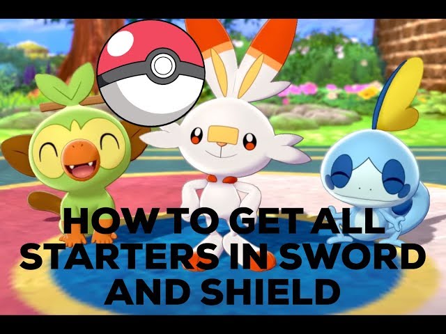 How to get all three Pokemon Sword & Shield starters without