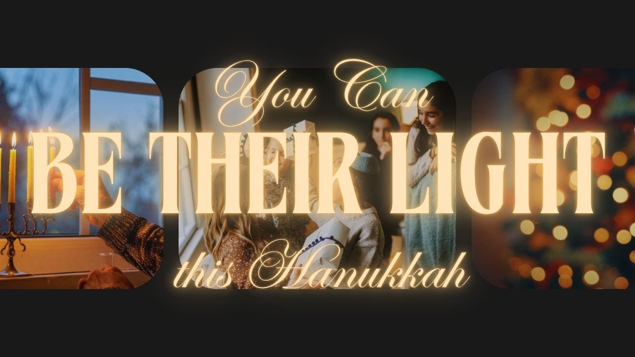 Be A Light This Hanukkah: Give Hope to 5,000 Orphans