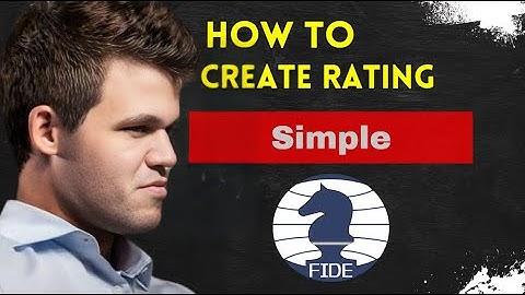 How to Create FIDE RATING in 2024!