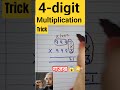 4-digit multiplication trick 🤯 #maths #viral #mathstricks #multiplication #tricksbank #bank #genius