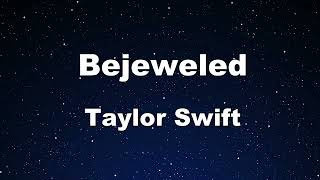 Karaoke♬ Bejeweled - Taylor Swift 【No Guide Melody】 Instrumental