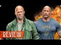 FAST & FURIOUS: HOBBS & SHAW Kritik Review (2019)