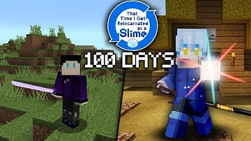 I Survived 100 Days In Minecraft That Time I Got Reincarnated As a Slime Mod... Here