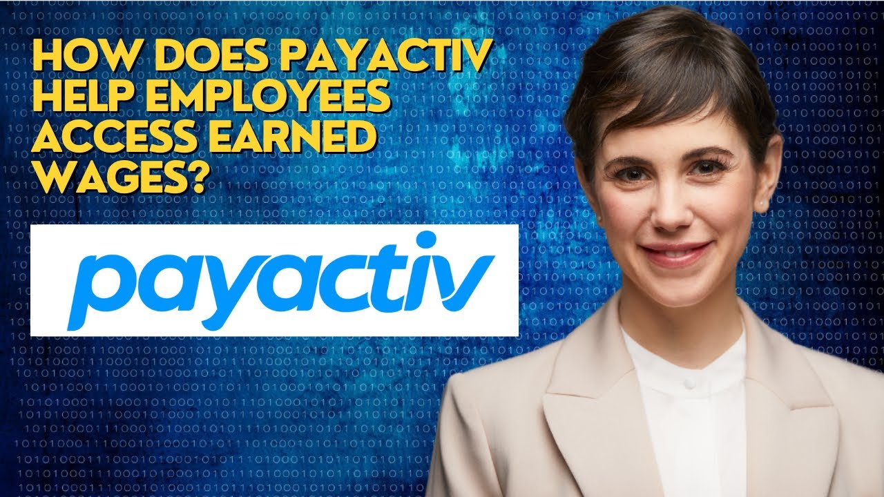 How does Payactiv help employees access earned wages? - YouTube