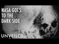 Exploring the Dark Side of the Moon