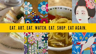 Eat. Art. Eat. Watch. Eat. Shop. Eat Again.  Kyoto, Japan 2024