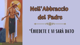 Nell'Abbraccio del Padre: 