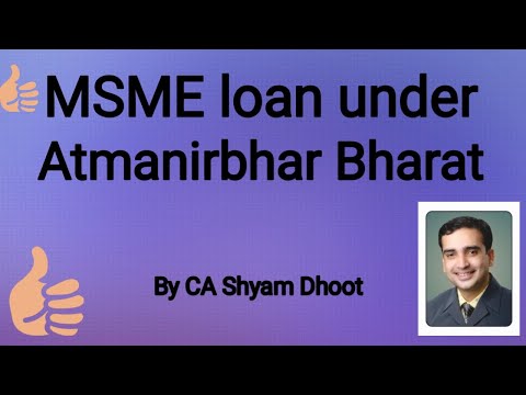 Msme loan under Atmanirbhar bharat