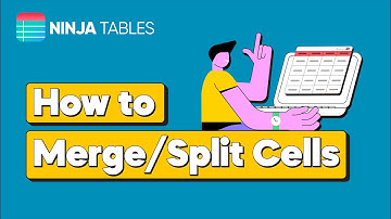 Merge and Split Table Cells in WordPress Data Table | Ninja Tables
