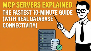 MCP Servers Explained The Fastest 10 Minute Guide with Real Database Connectivity