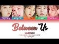 Laboum 라붐 Between Us 체온 Han Rom Eng Color Coded Lyrics