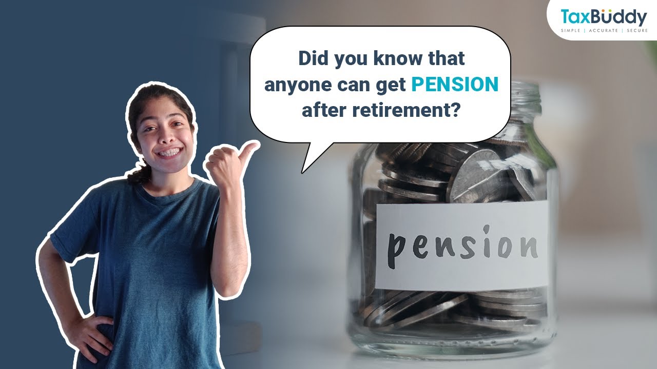 Did You Know That Anyone Can Get PENSION In Their Retired Life 