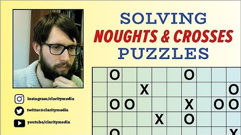 Solving a Noughts and Crosses Puzzle with Patrick