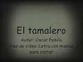 El tamalero con letra