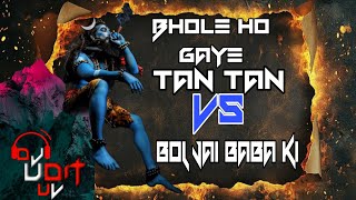 BHOLE HO GAYE TAN TAN VS BOL JAI BABA KI REMIX BY DJ UDIT UV MUSICAL 2K26 TAPORI MIX SHIVRATRI VOL 2