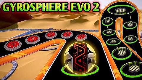 🎮 GYROSPHERE EVO 2 - LEVEL GILA DI PADANG PASIR! 🌵🔥