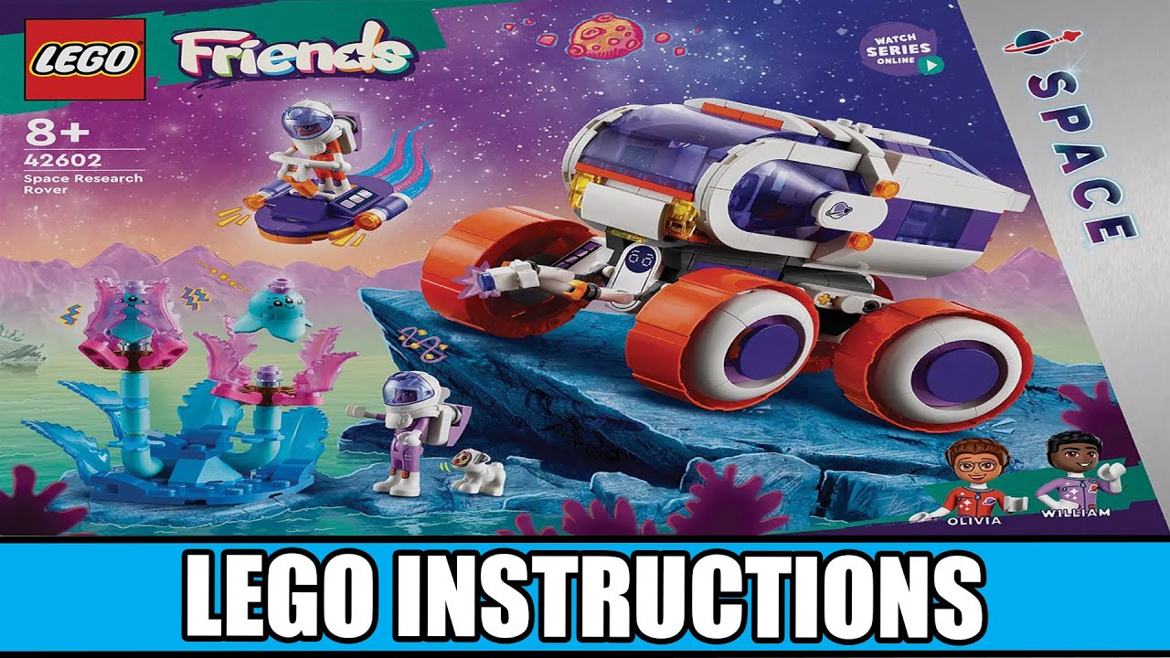 Friends - Space - 42602 - Space Research Rover LEGO instructions