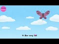 5 Little Butterflies Song Counting Down Song For Kids Fly Away Fun рџЊ рџЋ 5 Little Butterflies Song Counting Down Song For Kids Fly Away Fun рџЊ рџЋ
