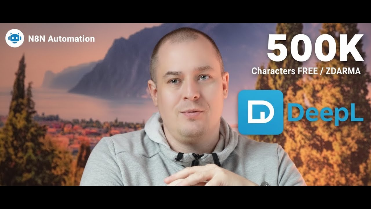 DeepL API: 500 000 znaků ZDARMA pro překlad s N8N! 🤯