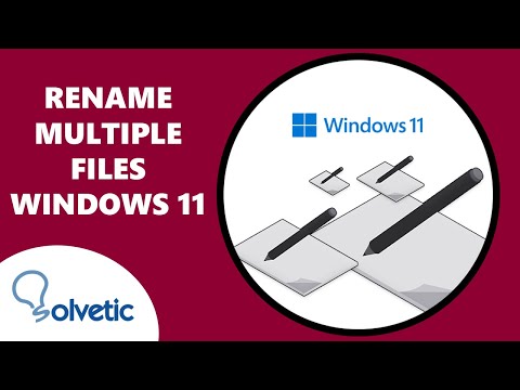 Rename Multiple Files on Windows 11 ✔️