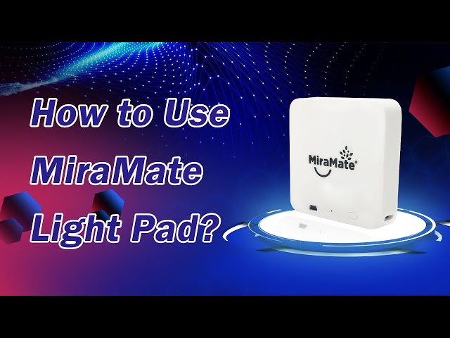 Cold Laser Therapy: How to Use MiraMate Light Pad?