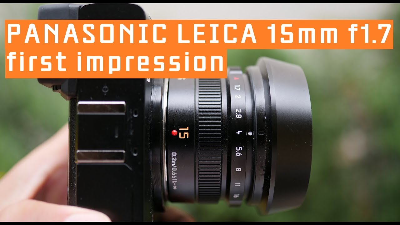 Любитель Zoom очарован этим фикс-объективом: Leica 15mm f1.7