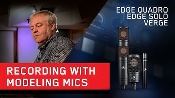 Recording With Antelope Edge & Verge Modeling Microphones at Strongroom Studios With Cameron Craig