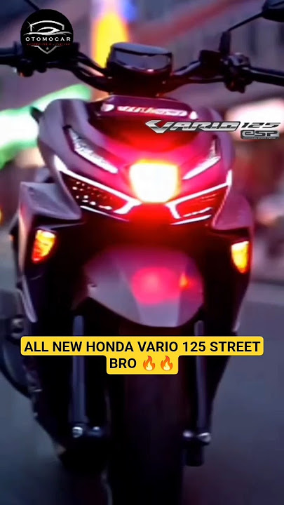 KEREN BANGET 🔥 ALL NEW HONDA VARIO 125 STREET NIH 👍 MENYALA HONDA 🔥🔥 #honda #yamaha