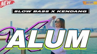 DJ ALUM SLOW BASS X KENDANG SELLA CHANNEL
