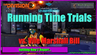 League Time Trials vs. Vile Marshall Bill - Exuro Prototype Just Cuz... Honestly I'm Bored : (