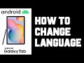 Samsung Tablet How To Change Language - Android Tablet How To Change Language Instructions, Help
