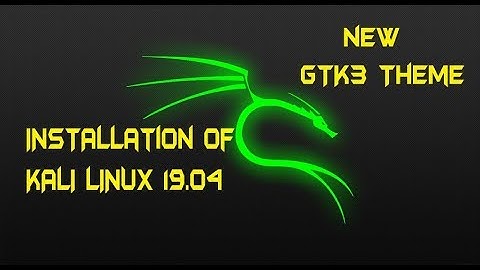how to install kali linux 19.04| 19.4  | Windows 10 Env. | GTK3 Theme #kalilinux