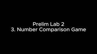 Prelim Lab 2 - Number Comparison Game (Python) Net Worth