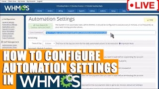 [🔴live] how to configure automation settings in whmcs?