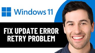 FIX WINDONS 11 UPDATE ERROR | WINDOWS 11 UPDATE RETRY PROBLEM 2026! (EASY FIX)